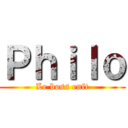 Ｐｈｉｌｏ (Le boss enft)