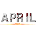 ＡＰＲＩＬ (2022)