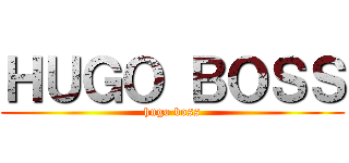 ＨＵＧＯ ＢＯＳＳ (hugo boss)