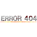 ＥＲＲＯＲ ４０４ (The page cannot be found)