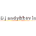 Ｄｊ ａｎｄｙ＆ｋｅｖｉｎ (attack on titan)