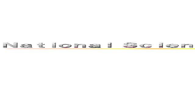 Ｎａｔｉｏｎａｌ Ｓｃｉｅｎｃｅ ａｎｄ Ｔｅｃｈｎｏｌｏｇｙ Ｄｅｖｅｌｏｐｍｅｎｔ Ａｇｅｎｃｙ (Fight For Science)