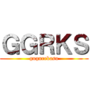 ＧＧＲＫＳ (gugurekasu)