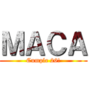 ＭＡＣＡ (Cumple 26!)
