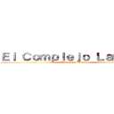 Ｅｌ Ｃｏｍｐｌｅｊｏ Ｌａｍｂｄａ (El Complejo Lambda)