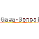 Ｇａｇａ－Ｓｅｎｐａｉ (attack on titan)