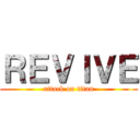ＲＥＶＩＶＥ (attack on titan)
