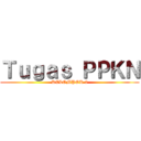 Ｔｕｇａｓ ＰＰＫＮ (KELOMPOK 8)