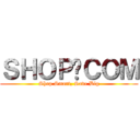 ＳＨＯＰ‧ＣＯＭ (Shop Smart, Save Big)