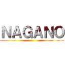 ＮＡＧＡＮＯ ()