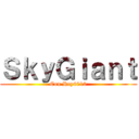 ＳｋｙＧｉａｎｔ (Con Rey6010)