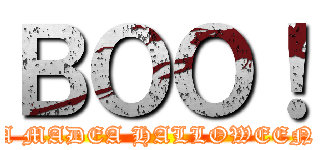 ＢＯＯ！ (A MADEA HALLOWEEN)