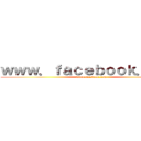 ｗｗｗ．ｆａｃｅｂｏｏｋ．ｃｏｍ (www.facebook.com)
