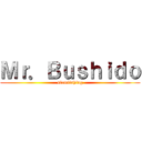 Ｍｒ．Ｂｕｓｈｉｄｏ (siamfishing)