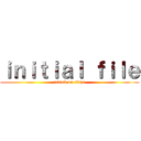 ｉｎｉｔｉａｌ ｆｉｌｅ (attack on titan)