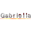 Ｇａｂｒｉｅｌｌａ (Spy)