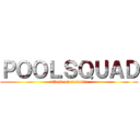 ＰＯＯＬＳＱＵＡＤ (attack on fortnite)