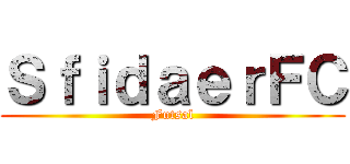ＳｆｉｄａｅｒＦＣ (Futsal)