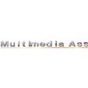 Ｍｕｌｔｉｍｅｄｉａ Ａｓｓｅｓｓｍｅｎｔ (By Ricky Lam)