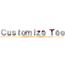 Ｃｕｓｔｏｍｉｚｅ Ｔｅｅ (Oricon Customize)