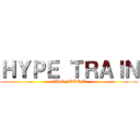 ＨＹＰＥ ＴＲＡＩＮ (THE FORUM)