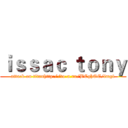 ｉｓｓａｃ ｔｏｎｙ (attack on titanhttp://to-a.ru/BCghOE/img1)