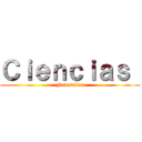 Ｃｉｅｎｃｉａｓ  (Naturales)