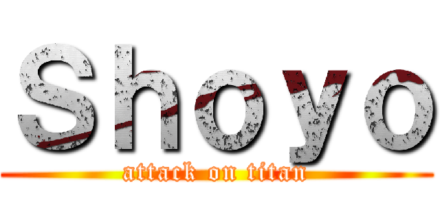 Ｓｈｏｙｏ (attack on titan)