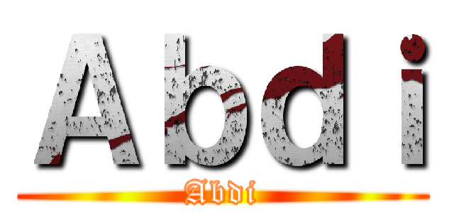 Ａｂｄｉ (Abdi)