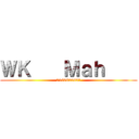 ＷＫ    Ｍａｈ     (0166628831)