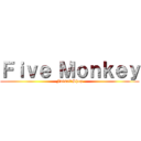 Ｆｉｖｅ Ｍｏｎｋｅｙ (Futsal　Shop)