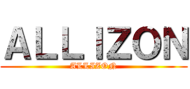 ＡＬＬＩＺＯＮ (ALLIZON)