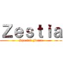 Ｚｅｓｔｉａ (Special Force)