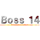 Ｂｏｓｓ １４ (Attack Gamer Cast)