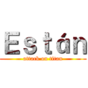 Ｅｓｔáｎ (attack on titan)