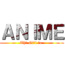 ＡＮＩＭＥ (Thế Giới Ảo )