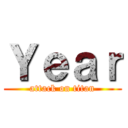 Ｙｅａｒ (attack on titan)