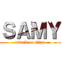ＳＡＭＹ (attack on titan)