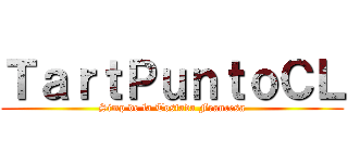 ＴａｒｔＰｕｎｔｏＣＬ (Simp de la Tostada Francesa)