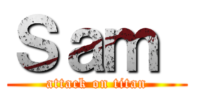 Ｓａｍ  (attack on titan)