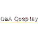 Ｑ＆Ａ Ｃｏｓｐｌａｙ (Panel)