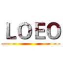 ＬＯＥＯ ()