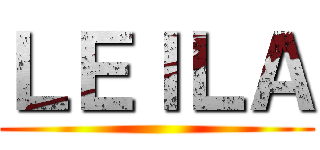 ＬＥＩＬＡ ()