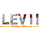 ＬＥＶＩ！ (Breeton Boi)