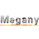 Ｍｅｇａｎｙ (attack on megany)