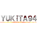 ＹＵＫＩＴＡ９４ (TamazusA)
