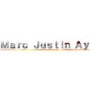 Ｍａｒｃ Ｊｕｓｔｉｎ Ａｙａｌａ (Grade IV)