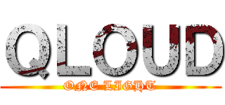 ＱＬＯＵＤ (ONE LIGHT)