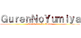 ＧｕｒｅｎＮｏＹｕｍｉｙａ (English Ver. By: Amalee)