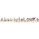 ＡｂｓｏｌｕｔｅＬｏｗＫｅｙ (The Party Time)